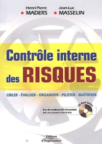 Henri-Pierre Maders et Jean-Luc Masselin - Contrôle interne des risques. 1 Cédérom