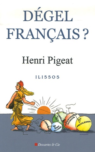 Henri Pigeat - Dégel français ?.