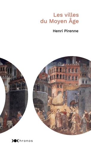 Henri Pirenne - Les villes du Moyen Age.