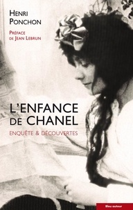 Henri Ponchon - L'enfance de Chanel.