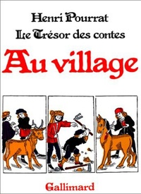 Henri Pourrat - Au village.