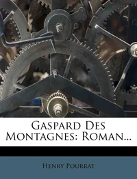 Gaspard des Montagnes