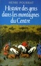Henri Pourrat et Henri Pourrat - Histoire des gens dans les montagnes du Centre.