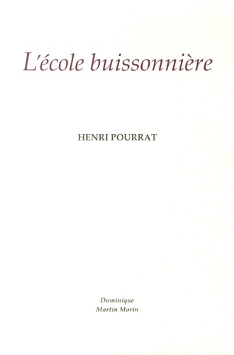 Henri Pourrat - L'école buissonnière.