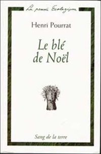 Henri Pourrat - Le blé de Noël.