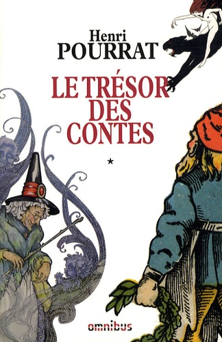Henri Pourrat - Le Trésor des contes Tome 1 : .