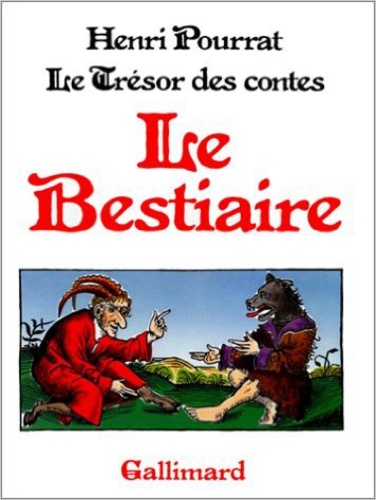 Henri Pourrat - Le Trésor des contes Tome 7 : Le Bestiaire.