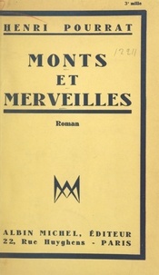 Henri Pourrat - Monts et merveilles.