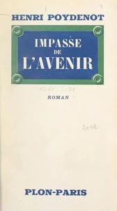 Impasse de l'avenir