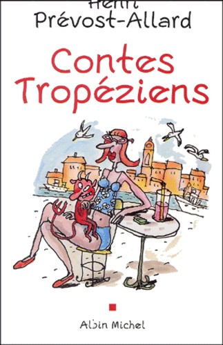 Contes Tropeziens