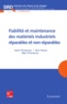 Henri Procaccia et Eric Ferton - Fiabilité et maintenance des matériels industriels réparables et non réparables.