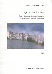 Quartier intime