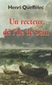 Henri Queffélec - Un recteur de l'île de Sein.