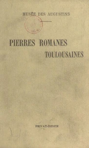 Pierres romanes de Saint-Etienne
