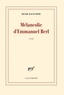 Henri Raczymow - Mélancolie d'Emmanuel Berl.
