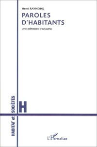 Paroles D'Habitants. Une Methode D'Analyse
