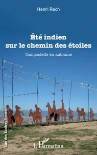 Eté indien sur le chemin des étoiles