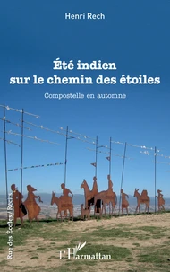 Eté indien sur le chemin des étoiles