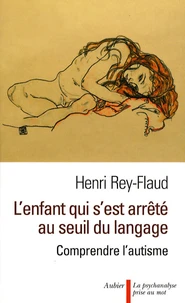 L'enfant qui s'est arrêté au seuil du langage