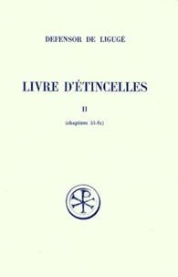 Artinborgo.it LIVRE D'ETINCELLES. Tome 2, Chapitres 33 à 81, Edition bilingue français-latin Image