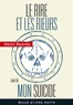 Henri Roorda - Le Rire et les Rieurs suivi de Mon suicide.