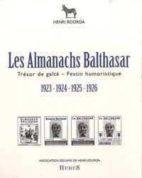 Henri Roorda - Les Almanachs de Balthasar.