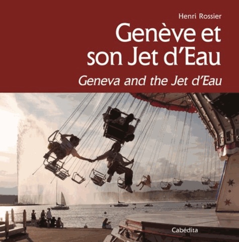 Genève et son Jet dEau