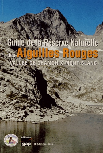 Henri Rougier - Guide de la Réserve Naturelle des Aiguilles Rouges.