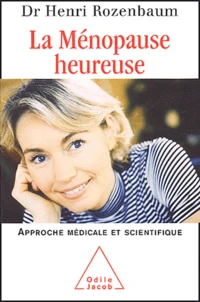 La ménopause heureuse