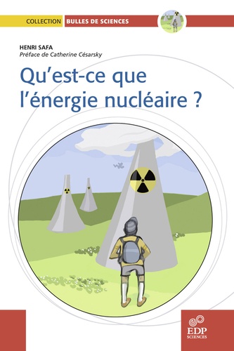 Qu'est-ce que l'énergie nucléaire ?