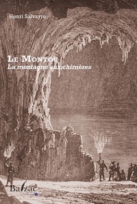 Henri Salvayre - Le Montou - La montagne aux chimères.