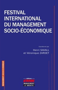 Henri Savall et Véronique Zardet - Festival international du management socio-économique.
