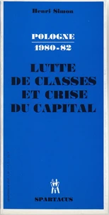 Pologne, 1980-1982 : lutte de classes et crise du capital