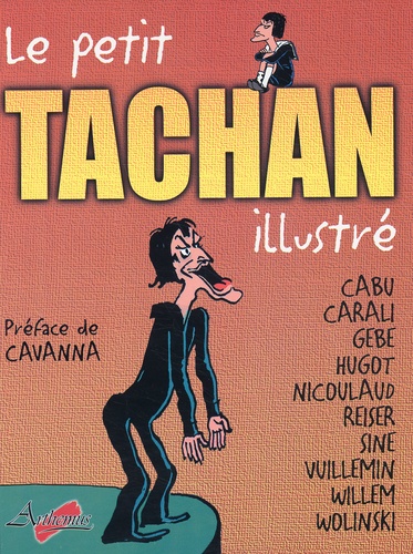 Henri Tachan et  Collectif - Le Petit Tachan Illustre.