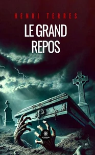 Le grand repos