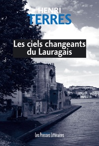 Henri Terres - Les ciels changeants du Laurageais.