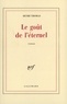 Henri Thomas - Le goût de l'éternel.