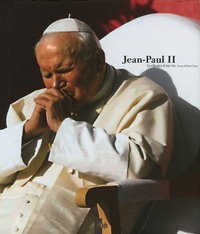 Henri Tincq - Jean-Paul II - Les images d'une vie.