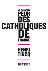 La grande peur des catholiques de France.pdf