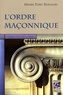 Henri Tort-Nouguès - L'ordre maçonnique.