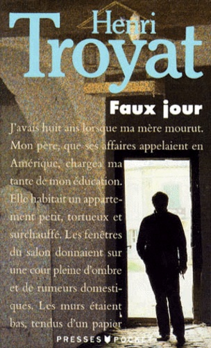 Henri Troyat - Faux-jour.