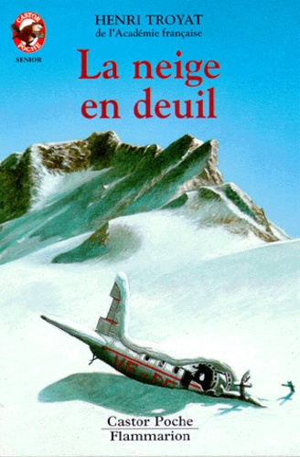 Henri Troyat - La neige en deuil.