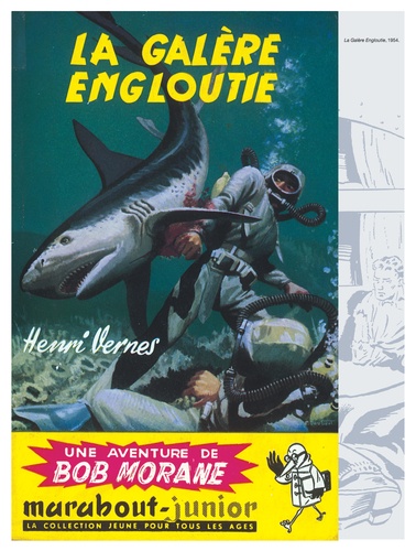 Bob Morane l'Intégrale Tome 1 Bob Morane et l'oiseau de feu ; Bob Morane et le secret de l'Antartique ; Bob Morane contre la terreur verte