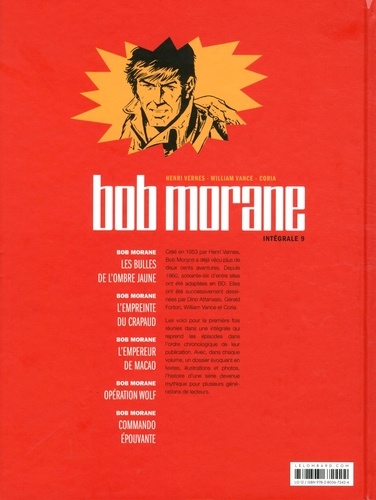 Bob Morane l'Intégrale Tome 9 Les bulles de l'ombre jaune ; L'empreinte du crapaud ; L'empereur de Macao ; Opération Wolf ; Commando Epouvante