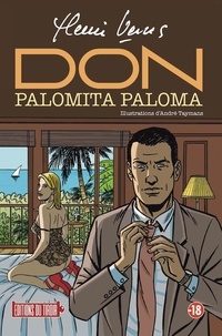Henri Vernes et André Taymans - Romans 1 : Don - Palomita Paloma - Palomita Paloma.