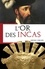 L'or des Incas - Occasion