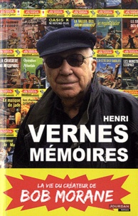 Henri Vernes - Mémoire Henri Vernes.