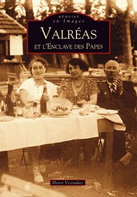 Valréas et l'enclave des papes