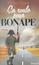 Henri Viard - Ça roule pour Bonape - Roman.