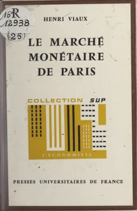Le marché monétaire de Paris